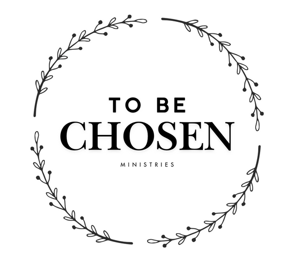 To Be Chosen Ministries